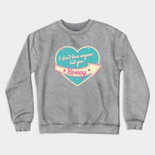 The FAB 50's Love Crewneck Sweatshirt